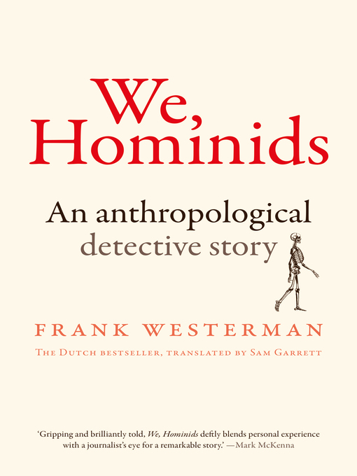 Title details for We, Hominids by Frank Westerman - Wait list